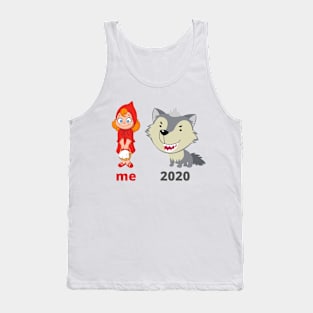 Red riding hood 2020 meme Tank Top